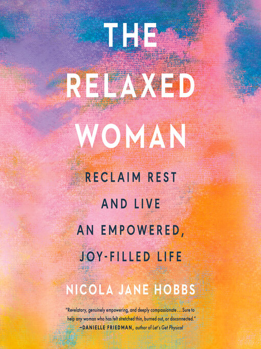 Title details for The Relaxed Woman by Nicola Jane Hobbs - Wait list
